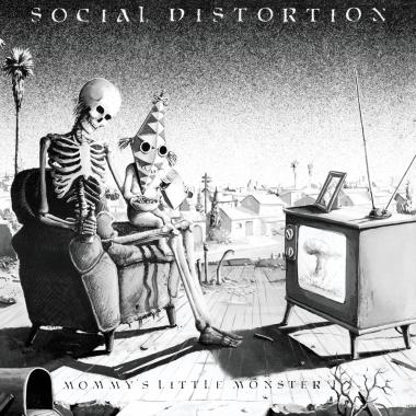 Social Distortion -  Mommy's Little Monster